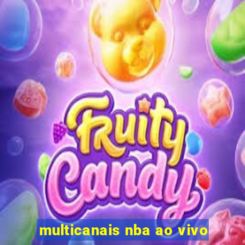 multicanais nba ao vivo